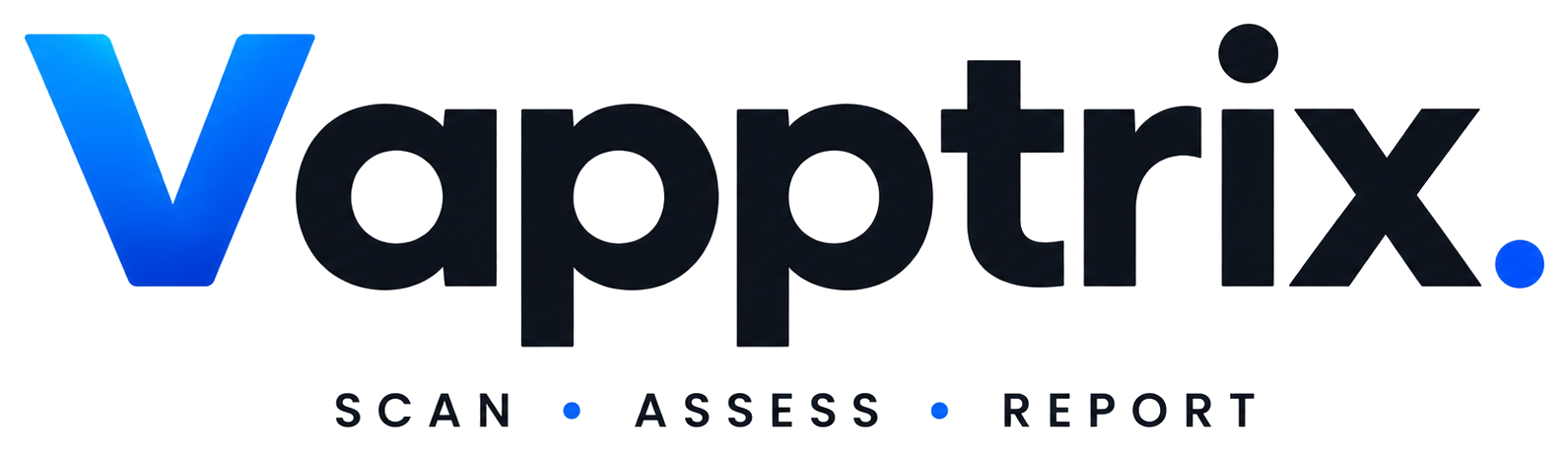 Vapptrix — Scan · Assess · Report